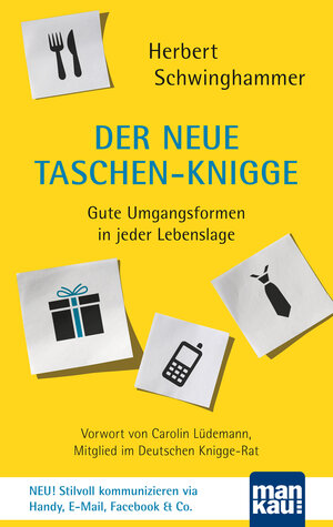 Buchcover Der neue Taschen-Knigge | Herbert Schwinghammer | EAN 9783863741174 | ISBN 3-86374-117-X | ISBN 978-3-86374-117-4