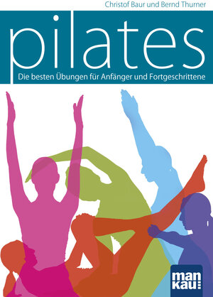 Buchcover Pilates | Christof Baur | EAN 9783863741969 | ISBN 3-86374-196-X | ISBN 978-3-86374-196-9
