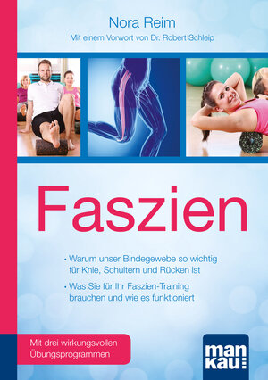 Buchcover Faszien. Kompakt-Ratgeber. Warum unser Bindegewebe so wichtig für Knie, Schultern und Rücken ist / Was Sie für Ihr Faszien-Training brauchen und wie es funktioniert | Nora Reim | EAN 9783863742881 | ISBN 3-86374-288-5 | ISBN 978-3-86374-288-1