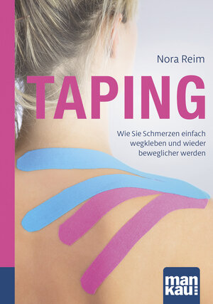 Buchcover Taping. Kompakt-Ratgeber | Nora Reim | EAN 9783863743611 | ISBN 3-86374-361-X | ISBN 978-3-86374-361-1