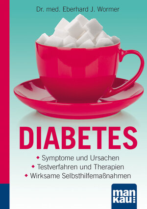 Buchcover Diabetes. Kompakt-Ratgeber | Dr. med. Eberhard J. Wormer | EAN 9783863743857 | ISBN 3-86374-385-7 | ISBN 978-3-86374-385-7