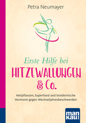 Buchcover Erste Hilfe bei Hitzewallungen & Co. Kompakt-Ratgeber | Petra Neumayer | EAN 9783863744359 | ISBN 3-86374-435-7 | ISBN 978-3-86374-435-9