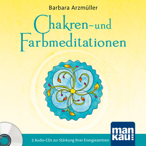 Buchcover Chakren- und Farbmeditationen | Barbara Arzmüller | EAN 9783863744380 | ISBN 3-86374-438-1 | ISBN 978-3-86374-438-0