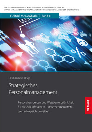 Buchcover Strategisches Personalmanagement | Ulrich Prof. Dr. Dr. h.c. Wehrlin | EAN 9783863760915 | ISBN 3-86376-091-3 | ISBN 978-3-86376-091-5