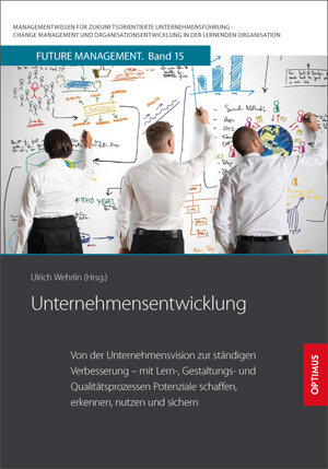 Buchcover Unternehmensentwicklung | Ulrich Prof. Dr. Dr. h.c. Wehrlin | EAN 9783863760953 | ISBN 3-86376-095-6 | ISBN 978-3-86376-095-3