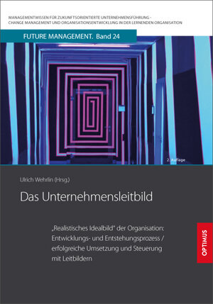 Buchcover Das Unternehmensleitbild | Ulrich Prof. Dr. Dr. h.c. Wehrlin | EAN 9783863761042 | ISBN 3-86376-104-9 | ISBN 978-3-86376-104-2
