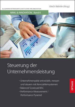 Buchcover Steuerung der Unternehmensleistung | Ulrich Prof. Dr. Dr. h.c. Wehrlin | EAN 9783863761172 | ISBN 3-86376-117-0 | ISBN 978-3-86376-117-2