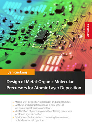 Buchcover Design of Metal-Organic Molecular Precursors for Atomic Layer Deposition | Jan Gerkens | EAN 9783863761820 | ISBN 3-86376-182-0 | ISBN 978-3-86376-182-0