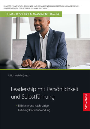 Buchcover Leadership mit Persönlichkeit und Selbstführung | Ulrich Prof. Dr. Dr. h.c. Wehrlin | EAN 9783863762070 | ISBN 3-86376-207-X | ISBN 978-3-86376-207-0