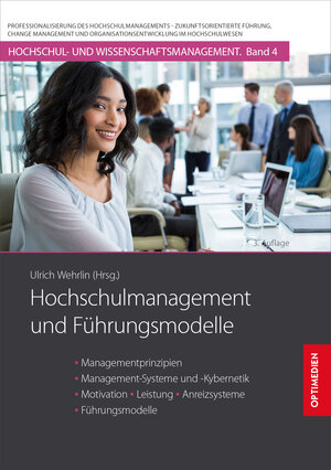 Buchcover Hochschulmanagement und Führungsmodelle | Ulrich Prof. Dr. Dr. h.c. Wehrlin | EAN 9783863762179 | ISBN 3-86376-217-7 | ISBN 978-3-86376-217-9