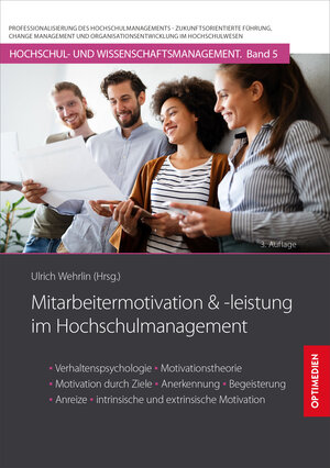Buchcover Mitarbeitermotivation und -leistung im Hochschulmanagement | Ulrich Prof. Dr. Dr. h.c. Wehrlin | EAN 9783863762186 | ISBN 3-86376-218-5 | ISBN 978-3-86376-218-6