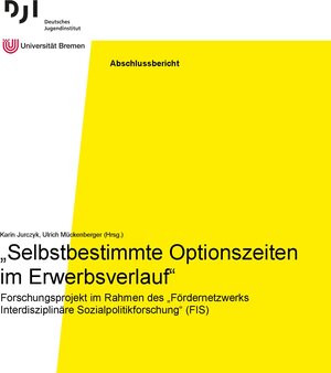 Buchcover „Selbstbestimmte Optionszeiten im Erwerbsverlauf“ | Karin Jurczyk | EAN 9783863793357 | ISBN 3-86379-335-8 | ISBN 978-3-86379-335-7