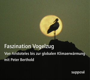 Buchcover Faszination Vogelzug | Peter Berthold | EAN 9783863850449 | ISBN 3-86385-044-0 | ISBN 978-3-86385-044-9