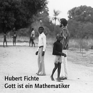 Buchcover Gott ist ein Mathematiker (Download) | Hubert Fichte | EAN 9783863851293 | ISBN 3-86385-129-3 | ISBN 978-3-86385-129-3