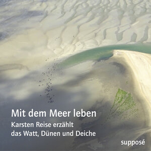 Buchcover Mit dem Meer leben | Karsten Reise | EAN 9783863852054 | ISBN 3-86385-205-2 | ISBN 978-3-86385-205-4