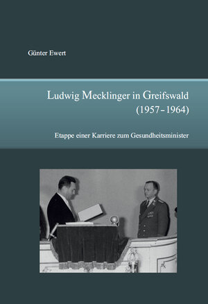 Buchcover Ludwig Mecklinger in Greifswald (1957 - 1964) | Günter Ewert | EAN 9783863866976 | ISBN 3-86386-697-5 | ISBN 978-3-86386-697-6