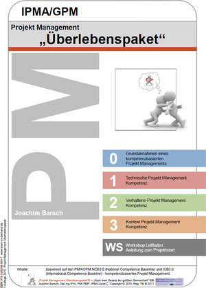 Buchcover Projekt Management IPMA/GPM Überlebenspaket | Joachim Barsch | EAN 9783863869007 | ISBN 3-86386-900-1 | ISBN 978-3-86386-900-7