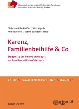 Buchcover Karenz, Familienbeihilfe & Co | Christiane Rille-Pfeiffer | EAN 9783863882501 | ISBN 3-86388-250-4 | ISBN 978-3-86388-250-1