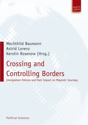 Buchcover Crossing and Controlling Borders  | EAN 9783863884116 | ISBN 3-86388-411-6 | ISBN 978-3-86388-411-6