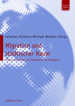 Buchcover Migration und städtischer Raum  | EAN 9783863884376 | ISBN 3-86388-437-X | ISBN 978-3-86388-437-6