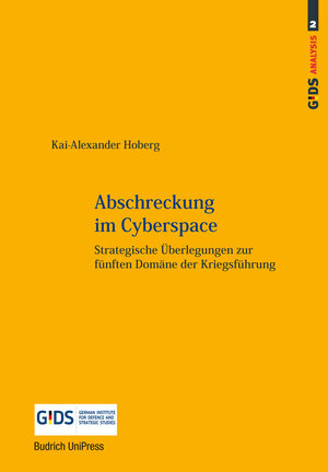 Buchcover Abschreckung im Cyberspace | Kai-Alexander Hoberg | EAN 9783863888220 | ISBN 3-86388-822-7 | ISBN 978-3-86388-822-0