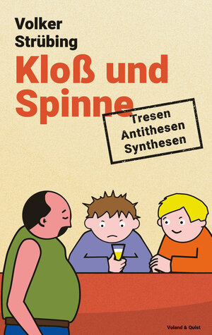 Buchcover Kloß und Spinne | Volker Strübing | EAN 9783863911478 | ISBN 3-86391-147-4 | ISBN 978-3-86391-147-8