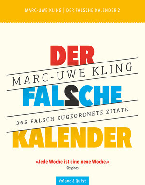 Buchcover Der falsche Kalender 2 | Marc-Uwe Kling | EAN 9783863912192 | ISBN 3-86391-219-5 | ISBN 978-3-86391-219-2