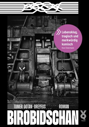 Buchcover Birobidschan | Tomer Dotan-Dreyfus | EAN 9783863913823 | ISBN 3-86391-382-5 | ISBN 978-3-86391-382-3