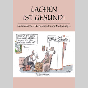 Buchcover Lachen ist gesund!  | EAN 9783863920937 | ISBN 3-86392-093-7 | ISBN 978-3-86392-093-7