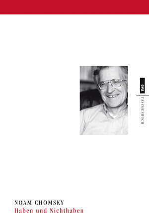 Buchcover Haben und Nichthaben | Noam Chomsky | EAN 9783863930516 | ISBN 3-86393-051-7 | ISBN 978-3-86393-051-6