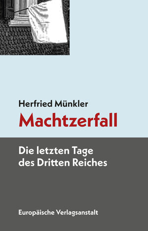 Buchcover Machtzerfall | Herfried Münkler | EAN 9783863931711 | ISBN 3-86393-171-8 | ISBN 978-3-86393-171-1