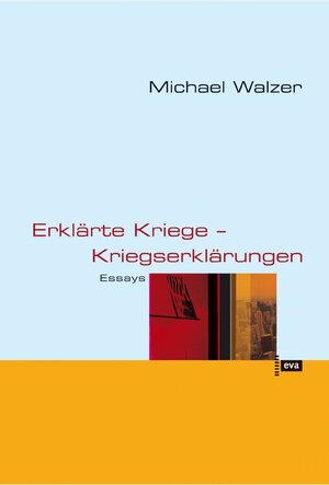 Buchcover Erklärte Kriege - Kriegserklärungen | Michael Walzer | EAN 9783863936228 | ISBN 3-86393-622-1 | ISBN 978-3-86393-622-8