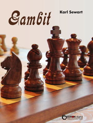 Buchcover Gambit | Karl Sewart | EAN 9783863944421 | ISBN 3-86394-442-9 | ISBN 978-3-86394-442-1
