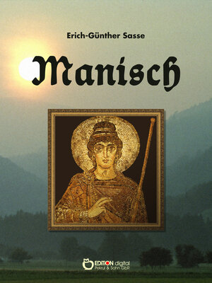 Buchcover Manisch | Erich-Günther Sasse | EAN 9783863945596 | ISBN 3-86394-559-X | ISBN 978-3-86394-559-6