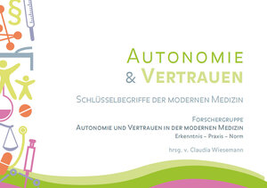Buchcover Autonomie & Vertrauen  | EAN 9783863951450 | ISBN 3-86395-145-X | ISBN 978-3-86395-145-0