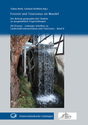 Buchcover Freizeit und Tourismus im Wandel | EAN 9783863952846 | ISBN 3-86395-284-7 | ISBN 978-3-86395-284-6