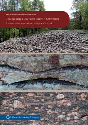 Buchcover Geologische Exkursion Südost-Schweden | Axel Vollbrecht | EAN 9783863954130 | ISBN 3-86395-413-0 | ISBN 978-3-86395-413-0