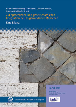 Buchcover Zur sprachlichen und gesellschaftlichen Integration neu zugewanderter Menschen  | EAN 9783863954734 | ISBN 3-86395-473-4 | ISBN 978-3-86395-473-4