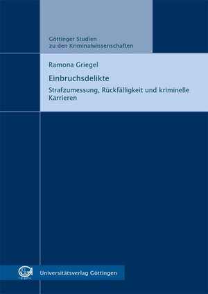 Buchcover Einbruchsdelikte | Ramona Griegel | EAN 9783863954857 | ISBN 3-86395-485-8 | ISBN 978-3-86395-485-7