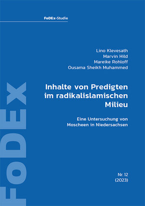 Buchcover Inhalte von Predigten im radikalislamischen Milieu | Lino Klevesath | EAN 9783863955809 | ISBN 3-86395-580-3 | ISBN 978-3-86395-580-9