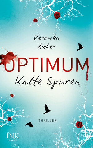Buchcover Optimum - Kalte Spuren | Veronika Bicker | EAN 9783863960452 | ISBN 3-86396-045-9 | ISBN 978-3-86396-045-2