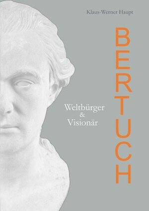 Buchcover Bertuch | Klaus-Werner Haupt | EAN 9783863971908 | ISBN 3-86397-190-6 | ISBN 978-3-86397-190-8