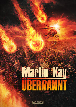 Buchcover Überrannt | Martin Kay | EAN 9783864028151 | ISBN 3-86402-815-9 | ISBN 978-3-86402-815-1
