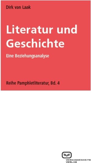 Buchcover Literatur und Geschichte | Dirk van Laak | EAN 9783864080807 | ISBN 3-86408-080-0 | ISBN 978-3-86408-080-7