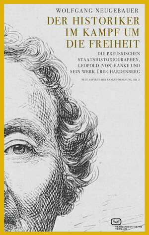 Buchcover Der Historiker im Kampf um die Freiheit | Wolfgang Neugebauer | EAN 9783864083006 | ISBN 3-86408-300-1 | ISBN 978-3-86408-300-6