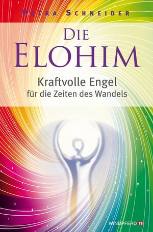 Buchcover Die Elohim | Petra Schneider | EAN 9783864100161 | ISBN 3-86410-016-X | ISBN 978-3-86410-016-1