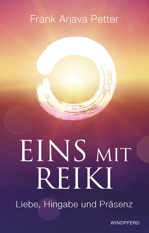 Buchcover Eins mit Reiki | Frank Arjava Petter | EAN 9783864101113 | ISBN 3-86410-111-5 | ISBN 978-3-86410-111-3