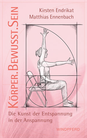 Buchcover Körperbewusstsein | Kirsten Endrikat | EAN 9783864102189 | ISBN 3-86410-218-9 | ISBN 978-3-86410-218-9