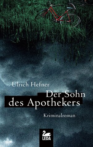 Buchcover Der Sohn des Apothekers | Ulrich Hefner | EAN 9783864120077 | ISBN 3-86412-007-1 | ISBN 978-3-86412-007-7