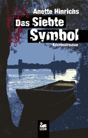 Buchcover Das siebte Symbol | Anette Hinrichs | EAN 9783864120619 | ISBN 3-86412-061-6 | ISBN 978-3-86412-061-9